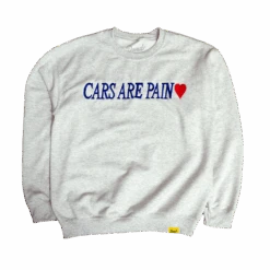 Cars Are Pain Crewneck Sweatshirt