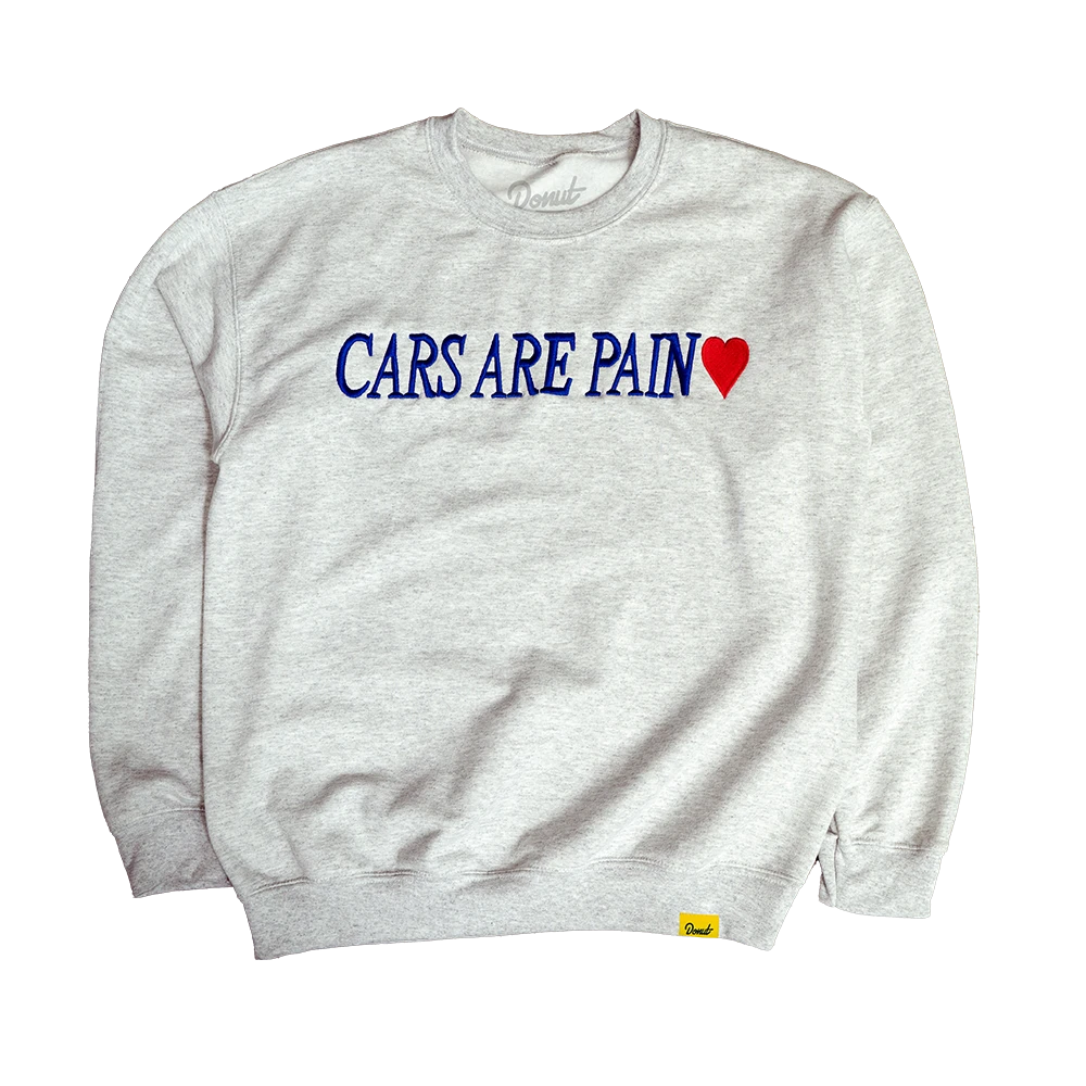 Cars Are Pain Crewneck Sweatshirt 3 Cars Are Pain Crewneck Sweatshirt