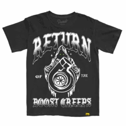 Return Of The Boost Creeps T-Shirt